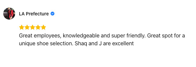 Great employees, knowledgeable and super friendly. Great spot for a unique shoe selection. Shaq and J are excellent