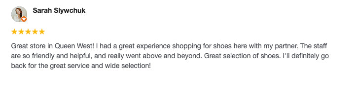 Great store in Queen West! I had a great experience shopping for shoes here with my partner. The staff are so friendly and helpful, and really went above and beyond. Great selection of shoes. I'll definitely go back for the great service and wide selection!